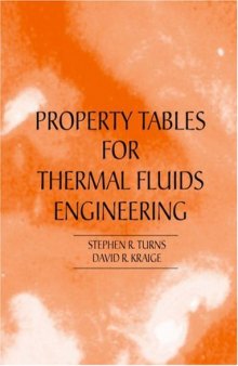 Properties Tables Booklet for Thermal Fluids Engineering