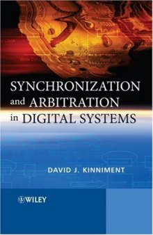 Synchronization and Arbitration in Digital Systems