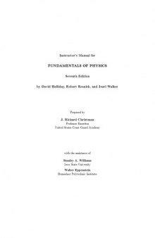 Fundamentals of Physics, 7th Edition Instructors Solutions Manual