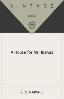 A House for Mr. Biswas   