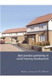 Best practice partnering in social housing development