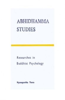 Abhidhamma studies: Researches in Buddhist psychology (3rd edition, 1976)