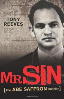 Mr Sin: The Abe Saffron dossier