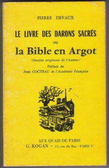 La Bible en argot : le livre des darons sacrés