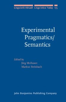 Experimental Pragmatics Semantics (Linguistik Aktuell Linguistics Today)  