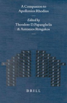 A Companion to Apollonius Rhodius (Mnemosyne, Bibliotheca Classica Batava Supplementum)