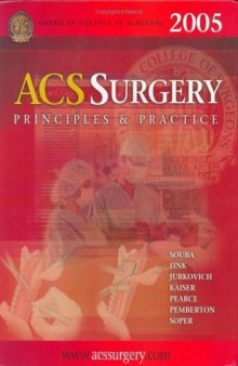 ACS Surgery: Principles & Practice 2005 edition