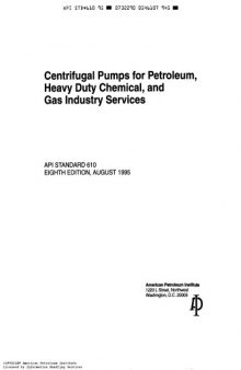 Centrifugal pumps for petroleum, heavy duty chemical, and gas industry services