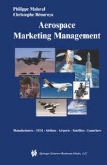 Aerospace Marketing Management: Manufacturers · OEM · Airlines · Airports · Satellites · Launchers