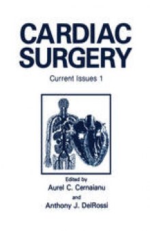 Cardiac Surgery: Current Issues 1