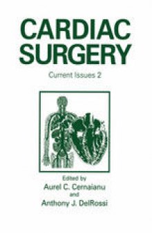 Cardiac Surgery: Current Issues 2