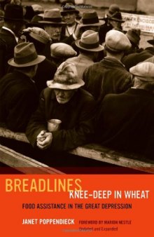 Breadlines knee-deep in wheat : food assistance in the Great Depression