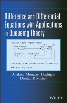 Difference and Differential Equations with Applications in Queueing Theory