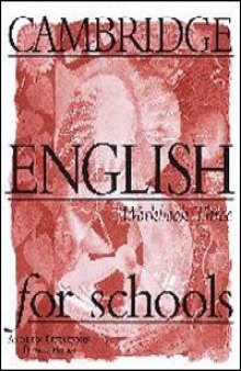Cambridge English for schools, Book 3  
