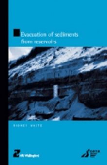Evacuation of Sediments from Reservoirs