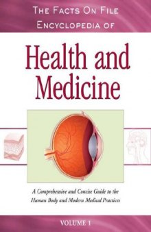 The Facts on File Encyclopedia of Health And Medicine (Volumes 1-4)