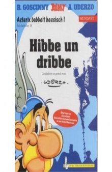 Asterix Mundart, Band 14, Hessisch I - Hibbe un dribbe, 2. Auflage