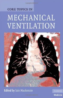 Core Topics in Mechanical Ventilation (Cambridge Medicine)