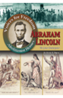 Abraham Lincoln. The Great Emancipator