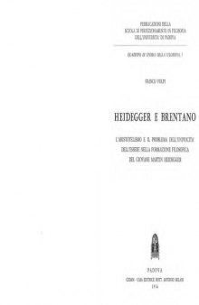 Heidegger e Brentano: L'aristotelismo e il problema dell'univocita dell'essere nella formazione del giovane Martin Heidegger (Italian Edition)