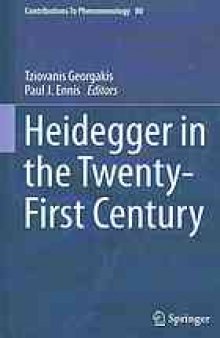 Heidegger in the twenty-first century