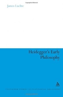 Heidegger's early philosophy : the phenomenology of ecstatic temporality