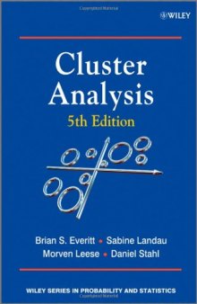 Cluster Analysis, Fifth Edition (Wiley Series in Probability and Statistics)  