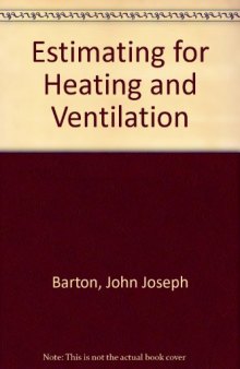 Estimating for Heating and Ventilating