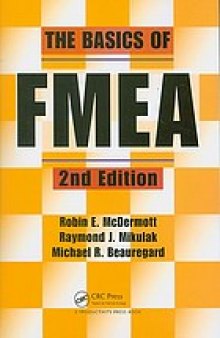 The basics of FMEA