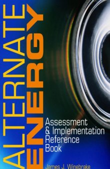 Alternate Energy: Assessment and Implementation Reference Book