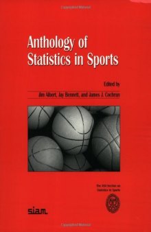 Anthology of statistics in sports
