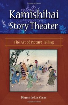 Kamishibai Story Theater: The Art of Picture Telling