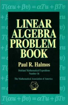Linear Algebra Problem Book (Dolciani Mathematical Expositions)