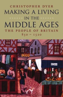 Making a Living in the Middle Ages: The People of Britain 850–1520