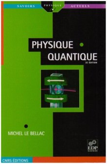 Physique quantique, 2e édition