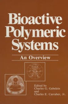 Bioactive Polymeric Systems: An Overview