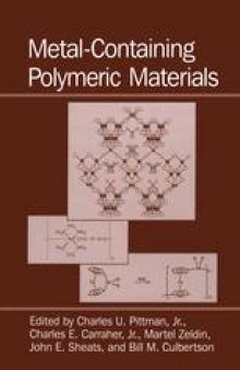 Inorganic and Metal-Containing Polymeric Materials