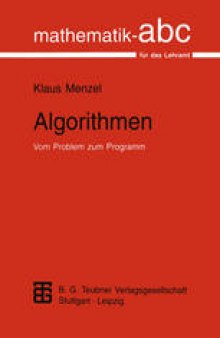 Algorithmen: Vom Problem zum Programm