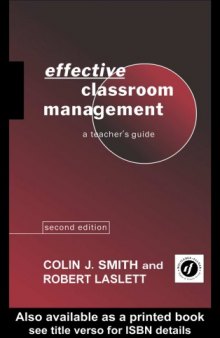 Effective classroom management : a teacher's guide 2ed