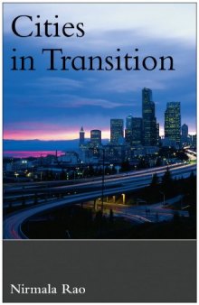 Cities in Transition: Growth, Change and Governance in Six Metropolitan Areas