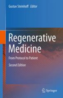 Regenerative Medicine: From Protocol to Patient