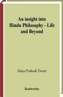An Insight into Hindu Philosophy: Life and Beyond