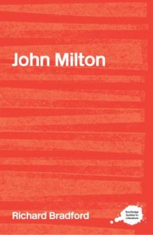 John Milton: A Sourcebook (Complete Critical Guide to English Literature)