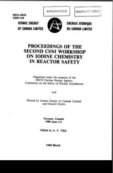 Proceedings of the Second CSNI Workshop on Iodine Chemistry in Reactor Safety : Toronto, Canada, 1988 June 2-3