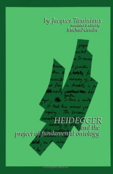 Heidegger and the Project of Fundamental Ontology  