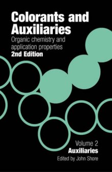 Colorants and Auxiliaries: Organic Chemistry and Application Properties