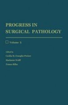 Progress in Surgical Pathology: Volume X