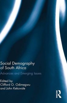 Social Demography of South Africa: Advances and Emerging Issues