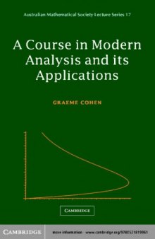 A course in modern analysis and its applications