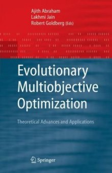 Evolutionary multiobjective optimization: theoretical advances and applications